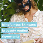 Mindfulness Skincare